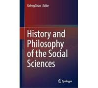 History and Philosophy of the Social Sciences