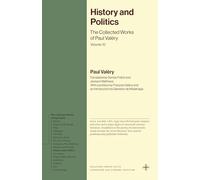 History and Politics: The Collected Works of Paul Valéry, Volume 10