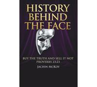History Behind the Face