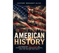 History Brought Alive American History (Tascabile)