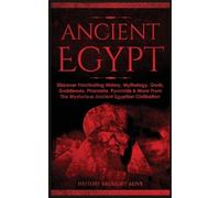 History Brought Alive Ancient Egypt (Tascabile)