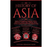 History Brought Alive History of Asia (Tascabile)