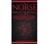 History Brought Alive Norse Magic & Runes (Copertina rigida)