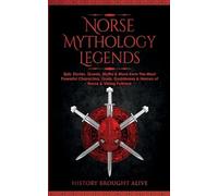 History Brought Alive Norse Mythology Legends (Tascabile)