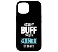 History Buff By Day Gamer By Night Costume per storici Custodia per iPhone 15