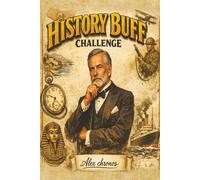 History Buff challenge. More than 700 trivia questions Wait.. That Happened?” Stories: True History’s Strangest Turning Points A Fun History Book for ... Wars, with Memory & Comprehension Questions
