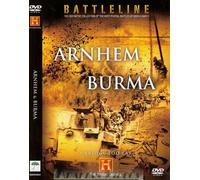 HISTORY CHANNEL - BATTLELINE - ARNHEM & BURMA - DOCUMENTARY - DVD