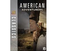 History Classics: American Adventurers by A&E Home Video