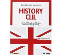 History CLIL. Con e-book. Con espansione online. Per le Scuole superiori [Lingua inglese]