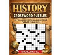 History Crossword Puzzles: 50 Large-Print Themed Crossword Puzzles