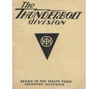 History Delivered The Thunderbolt Division (Tascabile)