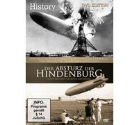 History - Der Absturz der Hindenburg (inkl. Originalaufnahmen)