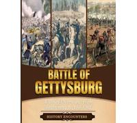 History Encounters Battle of Gettysburg (Tascabile)