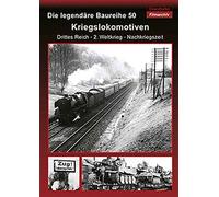 History Films - Kriegslokomotiven - Die legendäre Baureihe 50