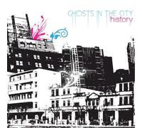 History - Ghosts In The City