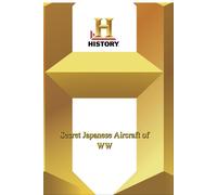 History - History Undercover: Secret Japanese Aircraft Of WWII