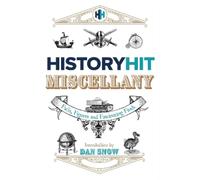 History Hit & D The History Hit Miscellany of Facts, Figures (Copertina rigida)