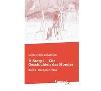 HiStory I. - Die Geschichten des Mondes: Buch 1 Des Todes' Tanz