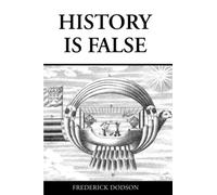 History is False
