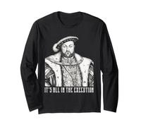 History Meme Its all in The Execution Funny Henry VIII Joke Maglia a Manica