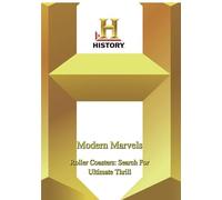 History - Modern Marvels : Roller Coasters: Search For Ultimate Thrill (DVD)