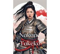 History Nerds Nakano Takeko (Tascabile) Women of War