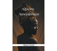 History Nerds Queen Amanirenas (Tascabile) Women of War