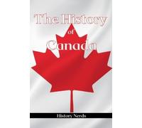 History Nerds The History of Canada (Tascabile)