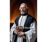 History Nerds Thomas Cranmer (Tascabile) Protestant Reformers