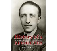 History of a Revoluter: The Life of James Leslie Mitchell/Lewis Grassic Gibbon