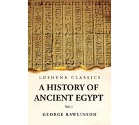 History of Ancient Egypt Vol 1 (Tascabile)