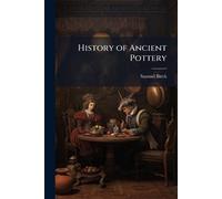History of Ancient Pottery