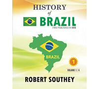 History of Brazil: Volume 1