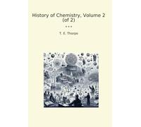 History of Chemistry, Volume 2 (of 2)