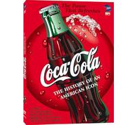 History of Coca-Cola-An American Icon