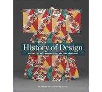 History of Design: Decorative Arts and Material Culture, 1400-2000