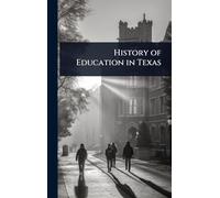 History of Education in Texas
