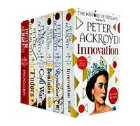 History of England Volumes 1-6 Books Collection Set By Peter Ackroyd (Foundation, Tudors, Civil War, Revolution, Dominion, Innovation)
