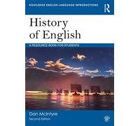 History of English: A Resource Book for Students: 00 - McIntyre Dan