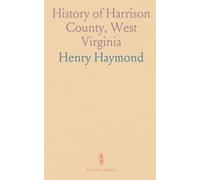 History of Harrison County, West Virginia