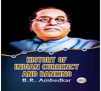 History of Indian Currency and Banking