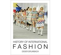 Didier Grumbach History of International Fashion (Copertina rigida)