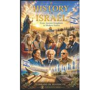HISTORY OF ISRAEL: From Ancient Kingdoms to the Modern State: 51