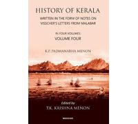 History of Kerala: Written in the Form of Notes on Visscher's Letters from Malabar (4)