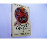 History of Magic and the Occult