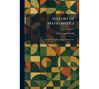 History of Mathematics: Special Topics of Elementary Mathematics