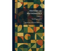 History of Mathematics: Special Topics of Elementary Mathematics