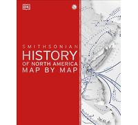 History of North America Map by Map