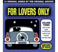 History Of Rock - Vol. 3-For Lovers Only