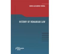 History of Romanian Law - Sorin-Alexandru Vernea, Editie in limba engleza